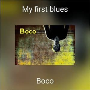 My First Blues