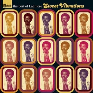 Sweet Vibrations - The Best Of Latimore