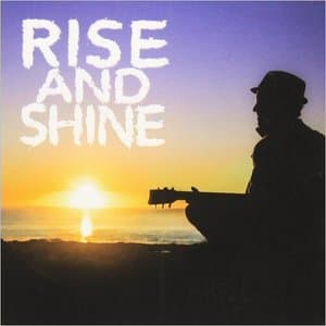 Rise And Shine