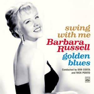 Barbara Russell. Swing With Me / Golden Blues