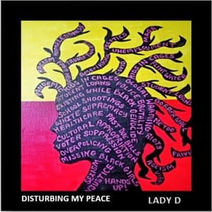 Disturbing My Peace