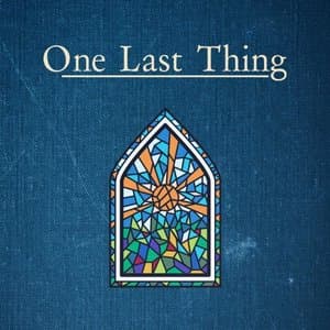 One Last Thing