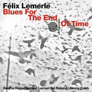 Blues For The End Of Time