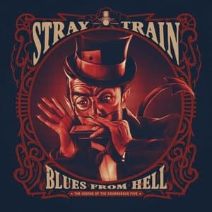 Blues From Hell, The Legend Of The Courageous Five
