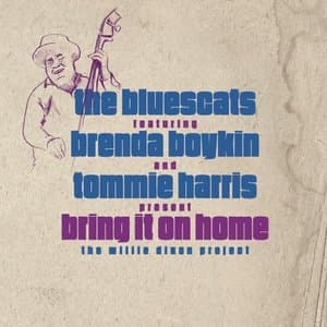 Bring It On Home (The Willie Dixon Project)