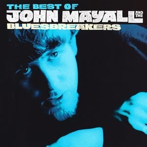 The Best Of John Mayall And The Bluesbreakers - As It All Began 64-69