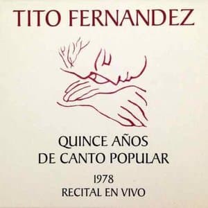 Quince Anos De Canto Popular (En Vivo)