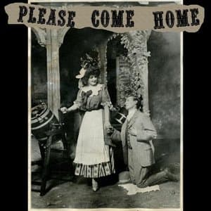 Please Come Home