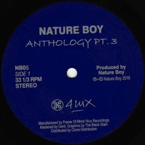 Nature Boy Anthology Pt. 3