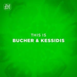 This is Bucher & Kessidis
