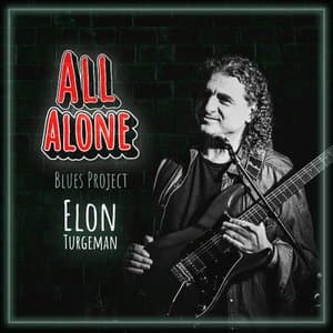 All Alone (Blues Project)