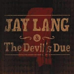 Jay Lang and the Devils Due