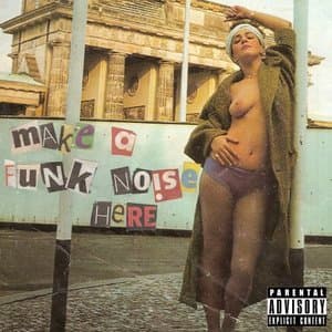 Make A Funk Noise Here