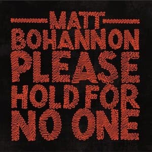 Please Hold For No One