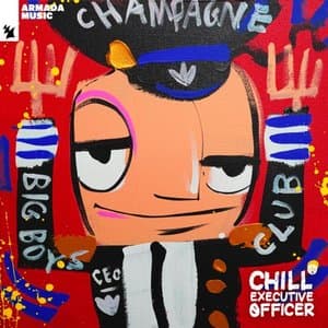 Chill Executive Officer (CEO), Vol. 16 (Selected by Maykel Piron)