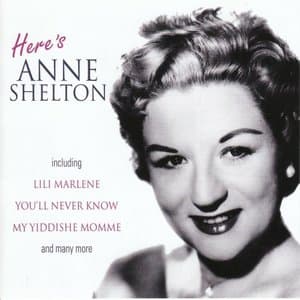 Heres Anne Shelton