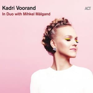 In Duo with Mihkel Malgand