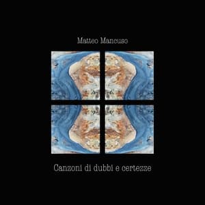 Canzoni di dubbi e certezze