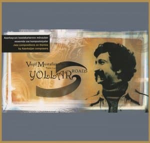 Roads (Yollar)