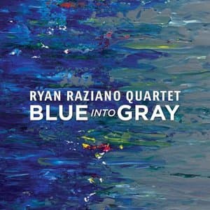 Blue into Gray
