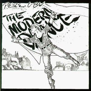 The Modern Dance [2005 Remaster]