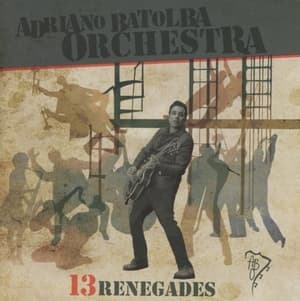 Thirteen Renegades
