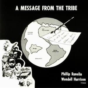 A Message From The Tribe