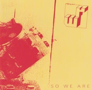 So We Are
