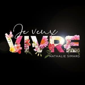 Je veux vivre