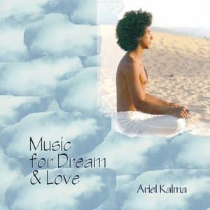 Music for Dream and Love