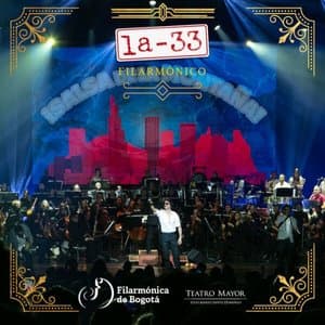 La-33 Filarmonico (En Vivo Desde El Teatro Mayor Julio Mario Santo Domingo)