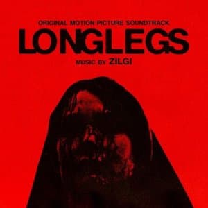Longlegs (Original Motion Picture Soundtrack)