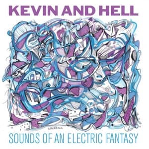 Sounds of an Electric Fantasy