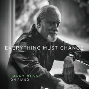 Everything Must Change