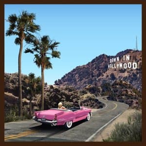 Down In Hollywood