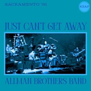 Just Cant Get Away (Live Sacramento 91)