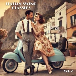 Italian Swing Classics - The Italian Sound of the 1950s, Vol. 2