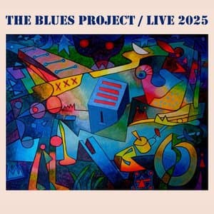 The Blues Project / Live 2025