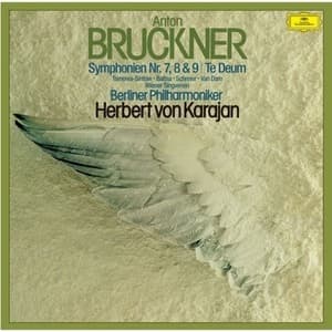 Symphonien Nos. 7, 8 & 9, Te Deum (Herbert Von Karajan)