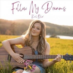 Follow My Dreams