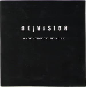Rage / Time To Be Alive
