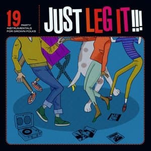 Just Leg It!!!