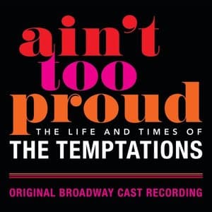 Aint Too Proud: The Life And Times Of The Temptations