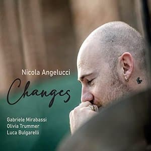 Changes