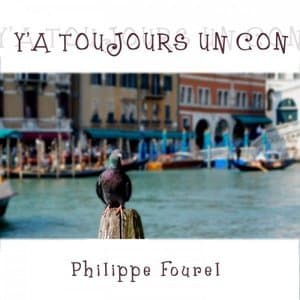 Ya toujours un con