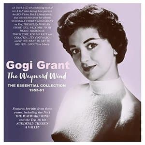 The Wayward Wind: The Essential Collection 1955-61