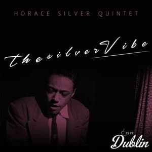 The Silver Vibe (Remastered)