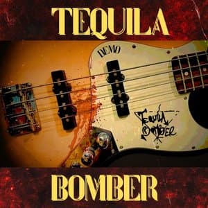 Tequila Bomber - Demo