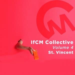 IfCM Collective Vol. 4 - St. Vincent
