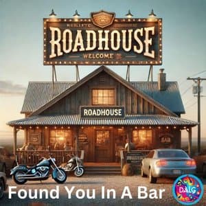 Found You In A Bar
